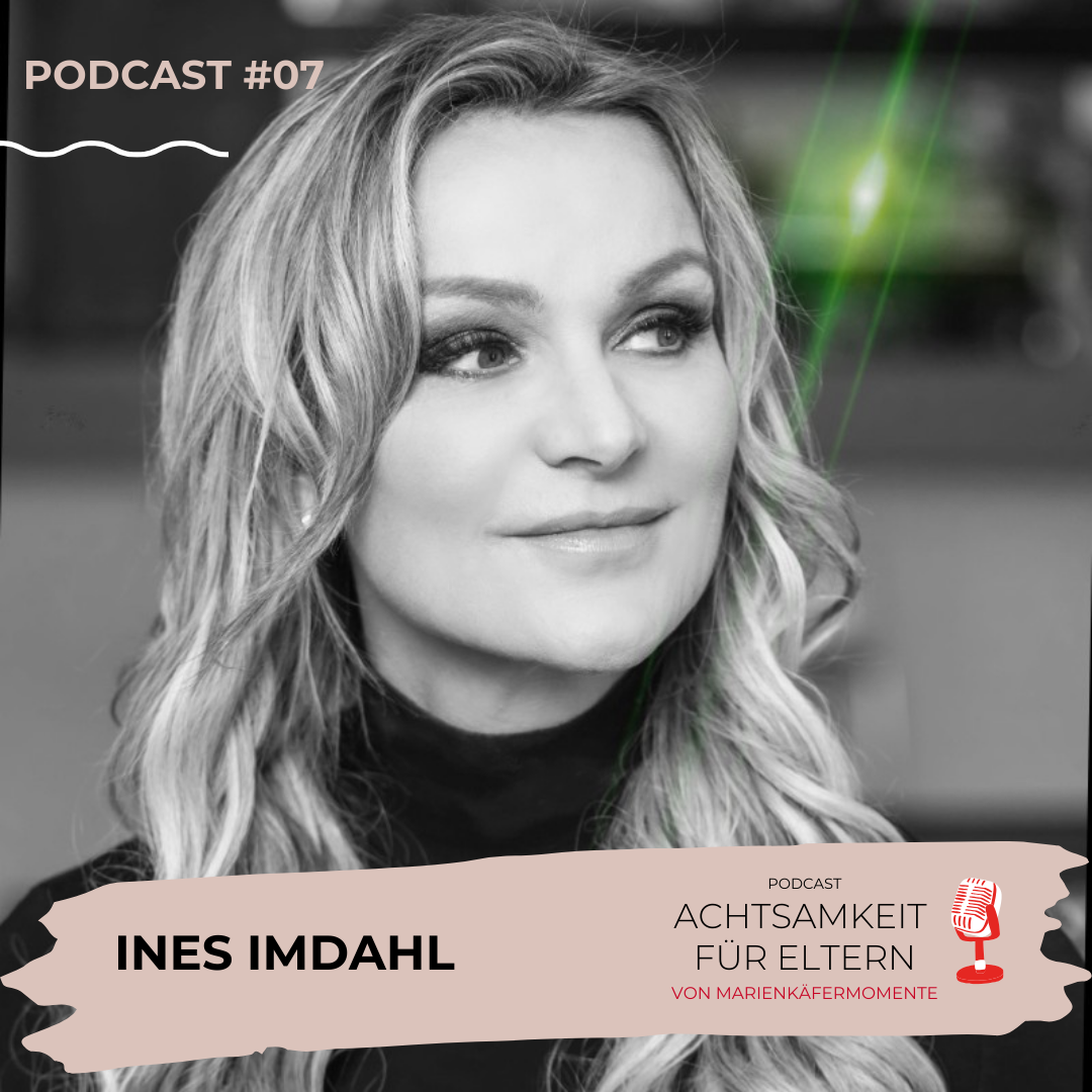 Ines Imdahl Podcast Marienkäfermomente